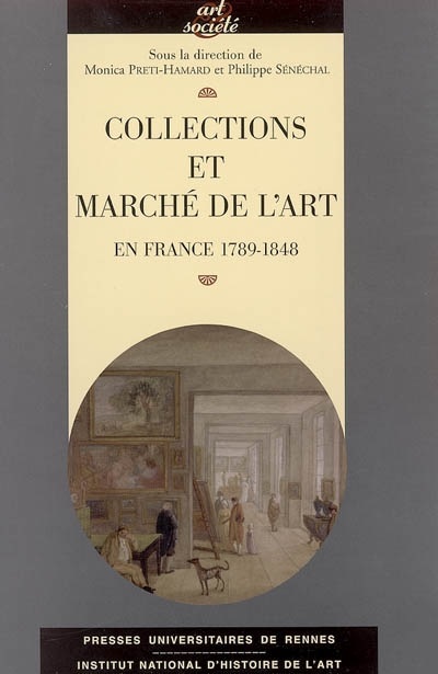 Collections et marché de l’art en France 1789-1848 – Actes de colloque