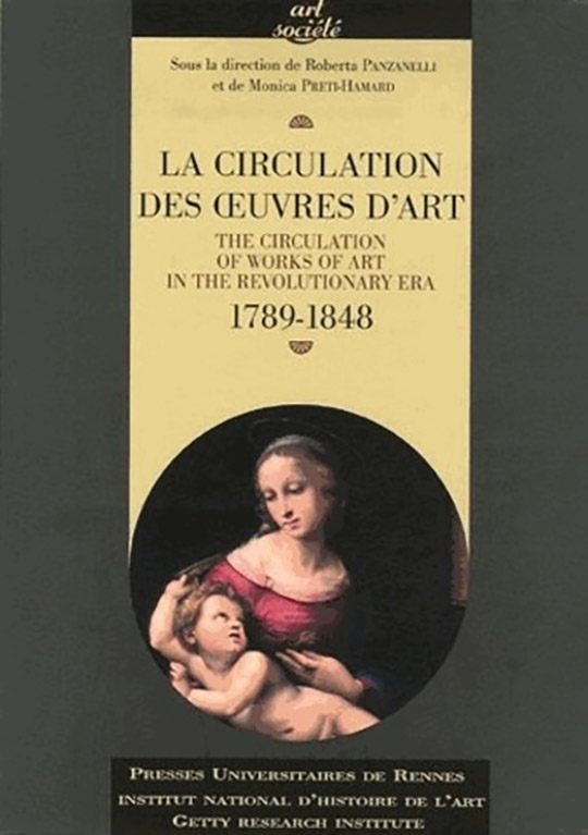 La circulation des oeuvres d’art, 1789-1848