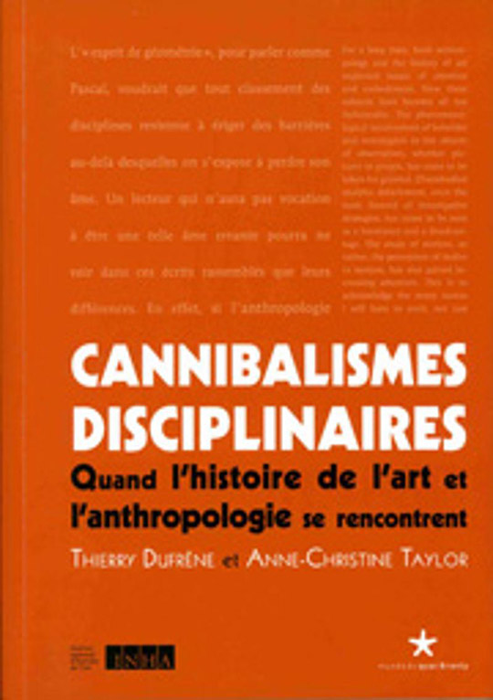 Cannibalismes disciplinaires. Quand l’histoire de l’art et l’anthropologie se rencontrent