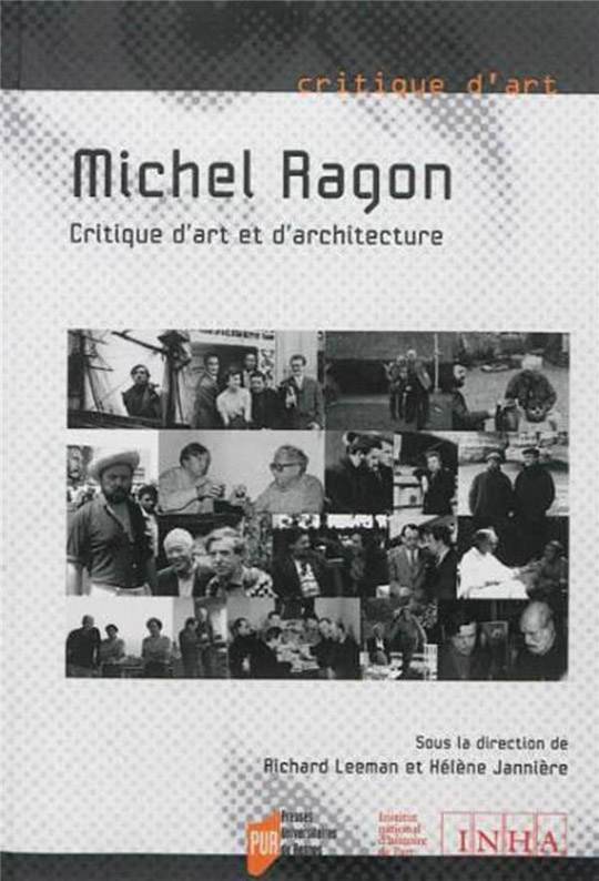 Michel Ragon. Critique d’art et d’architecture