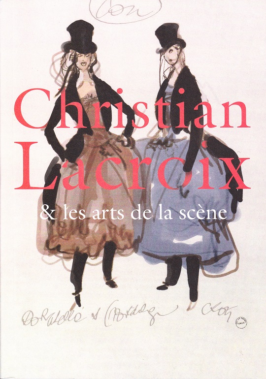 Christian Lacroix et les arts de la scène