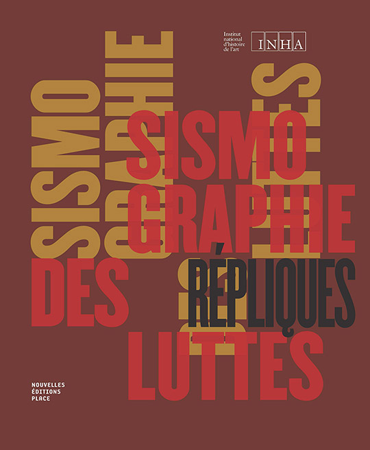 Sismographie des luttes. Répliques