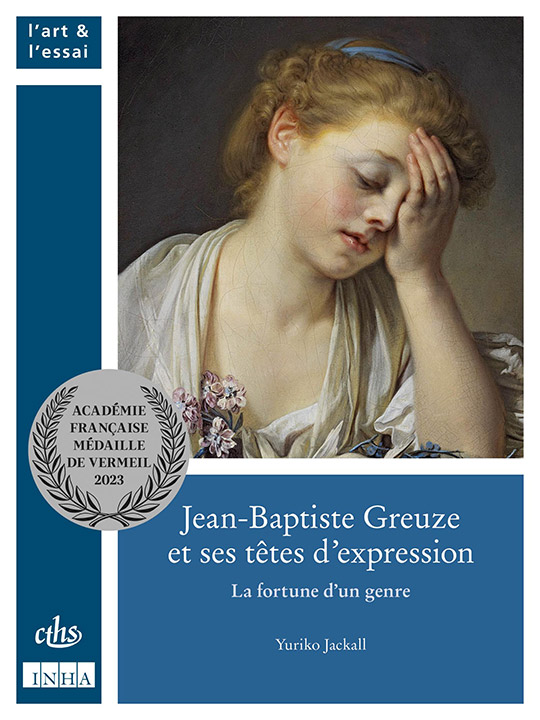 Jean-Baptiste Greuze et ses têtes d’expression. La fortune d’un genre