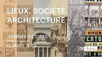 Journée d’études – Lieux, société, architecture : penser l’histoire de la ville par l’espace